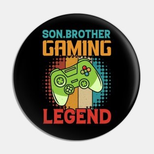 Son Brother Gaming Legend Pin