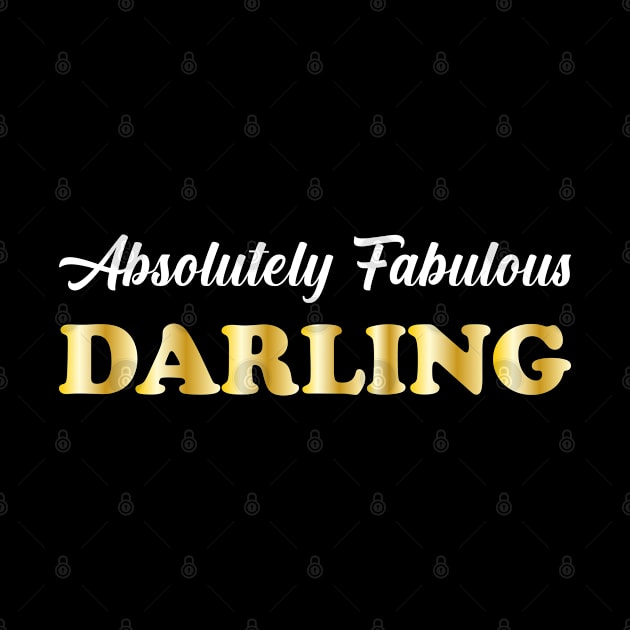 absolutely fabulous darling by Ericokore