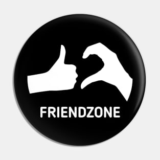 Friendzone Pin