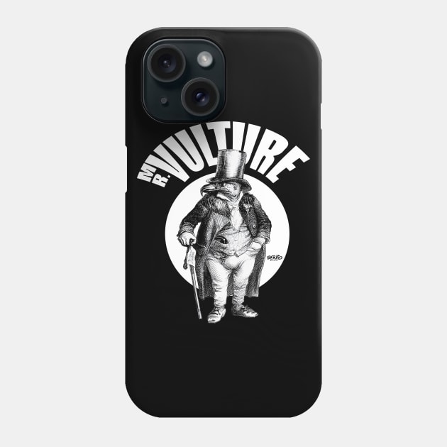 Mr. Vulture 2 Phone Case by BonzoTee