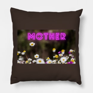 Mother - Happy Mother's Day Pillow