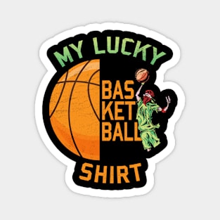 My Lucky Basketball Funny Basketball Player Magnet