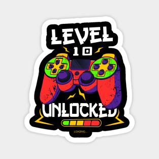 level 10 unlocked birhday gift Magnet