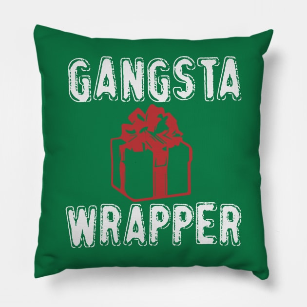 Gangsta Wrapper Pillow by TeePixelate