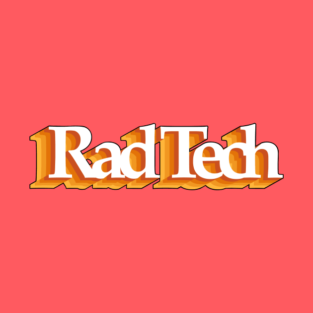 Rad Tech - retro design by daddymactinus