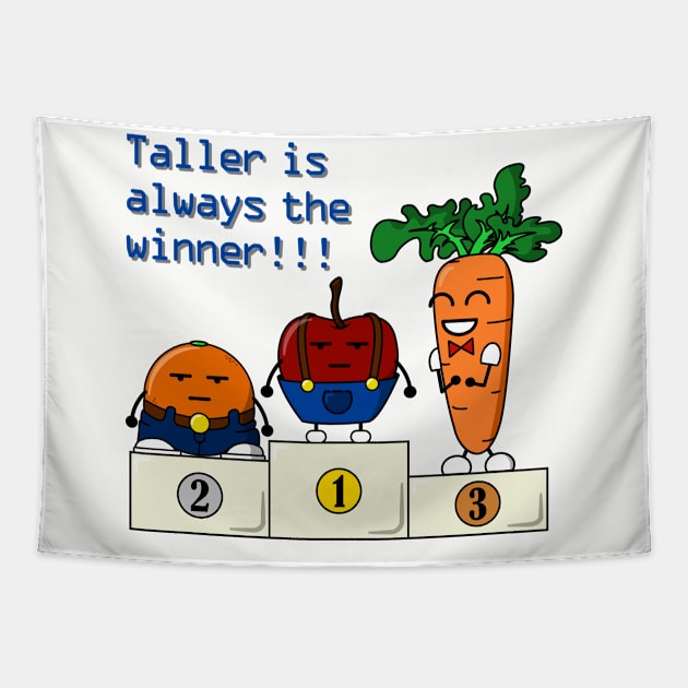 taller is always the winner Tapestry by Reesh