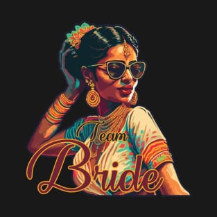 Team Bride | Ladkiwale | Bridesmaid | Shaadi | Indian Wedding T-Shirt