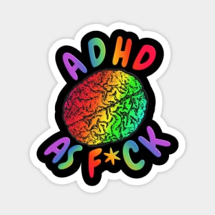 ADHD as F*ck Rainbow Brain Magnet