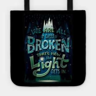 We are all broken Tote