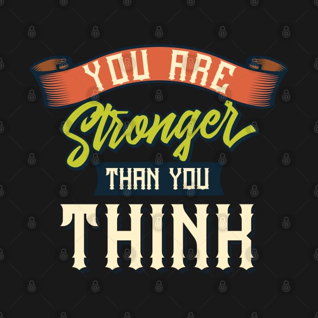 You are stronger than you think by ikshvaku