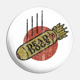 Dead Dogs - Deathloop Jacket Pin