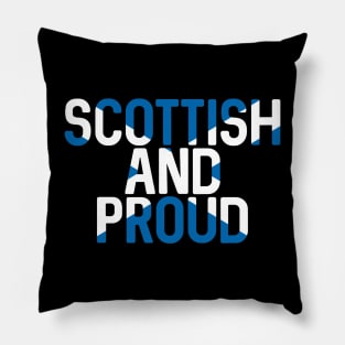 Scottish and Proud, Scottish Saltire Flag Slogan Design Pillow