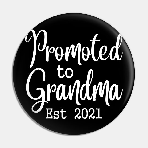 Promoted to Grandma Est 2021 Pin by SimonL