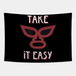 Take it easy - free nacho Tapestry