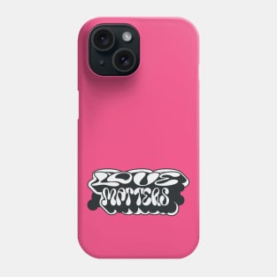 Love Matters Phone Case