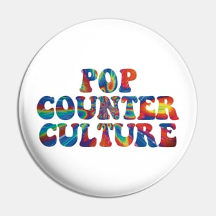 Pop Counterculture Pin