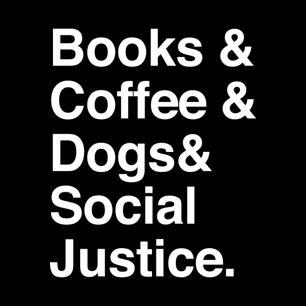 Books coffee dogs social justice by sunima