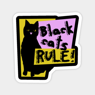 Black cats RULE Magnet