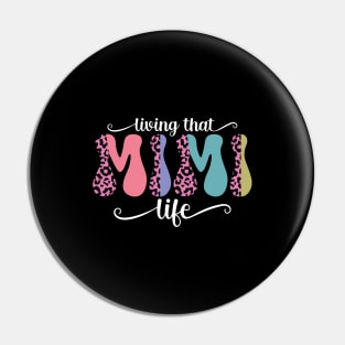 Living that mimi life Pin
