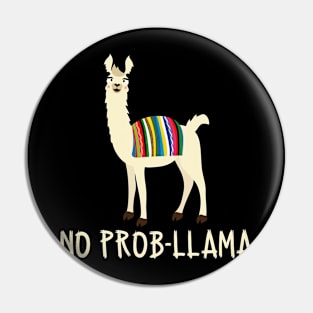 No Prob Llama Pin