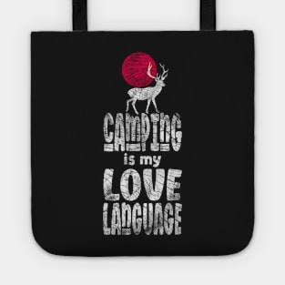 Camping Is My Love Language Tote