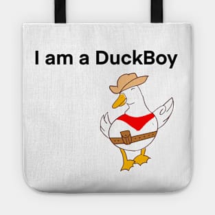 I am a duckboy Tote