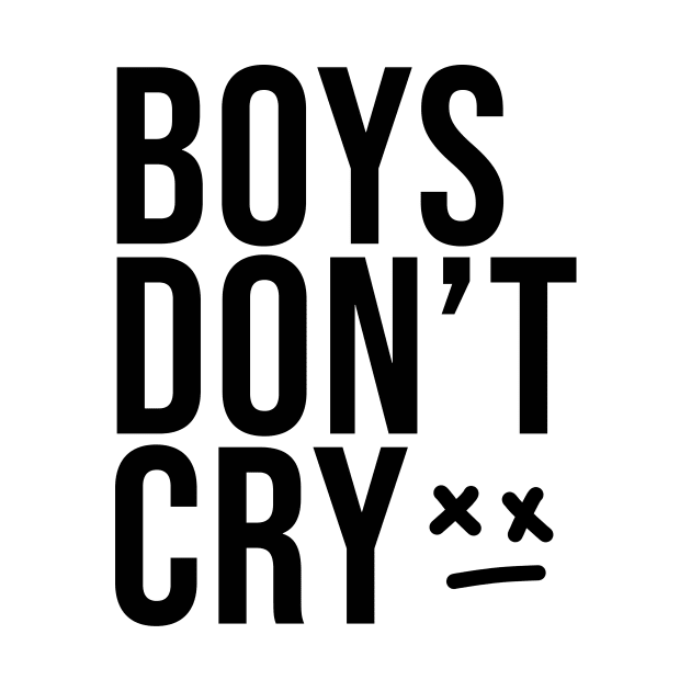 Boys Don't Cry by White Name