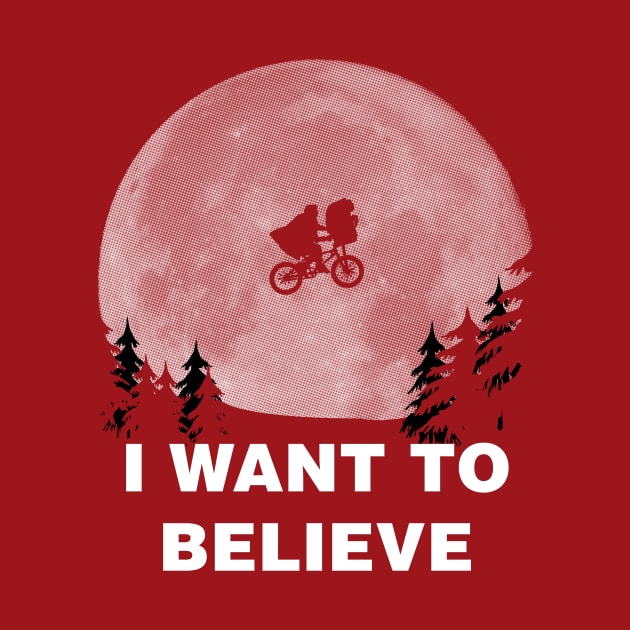 I Want To Believe In E.T. by Paulychilds