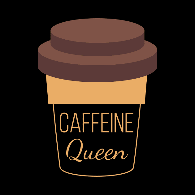 Caffeine Queen Funny by Lin Watchorn 