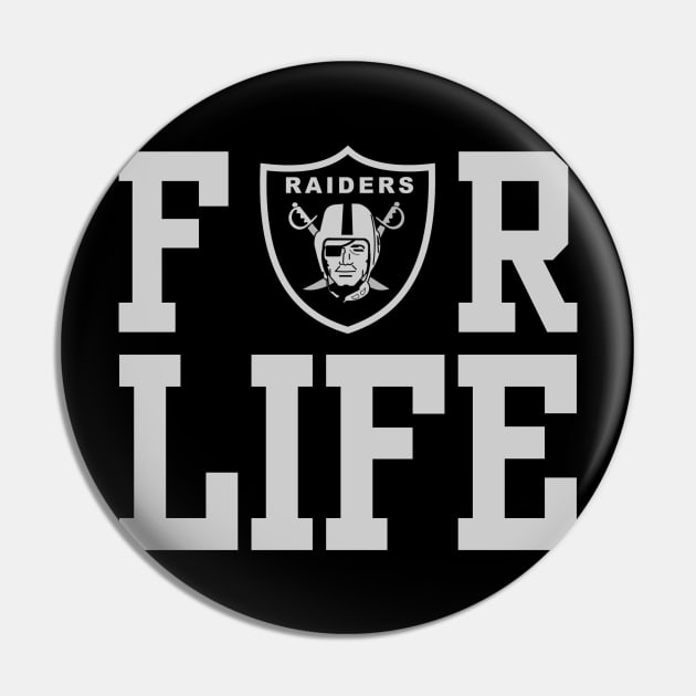 Raiders are For Life Pin by capognad