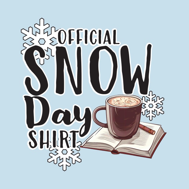 Official Snow Day Shirt by WearInTheWorld