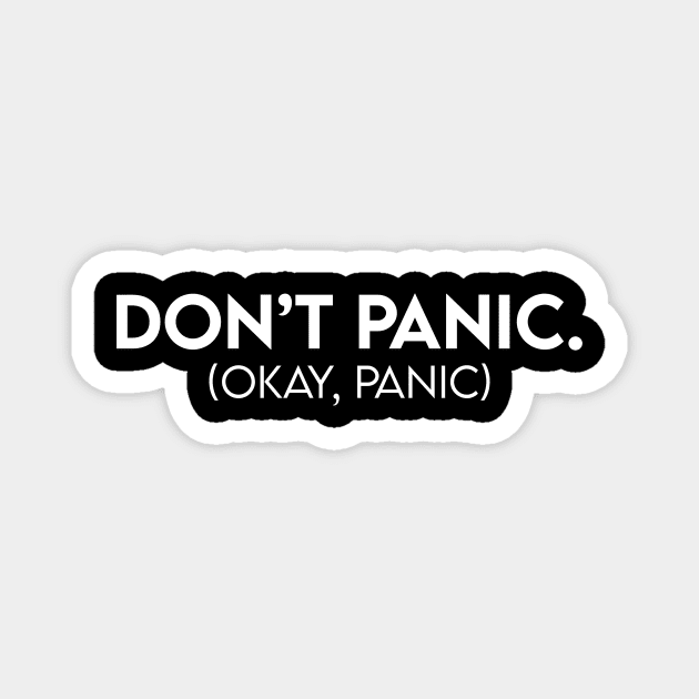 Don't panic. okay panic. Magnet by BrechtVdS