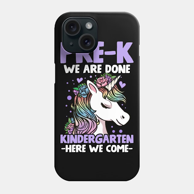 Pre-K Last Day of School Graduation Unicorn Phone Case by CreativeGiftShop