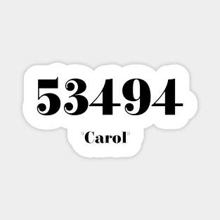 Carol's Number - The Promised Neverland Magnet