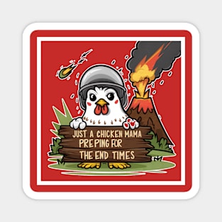 End Times Chicken Prepper Tee Magnet