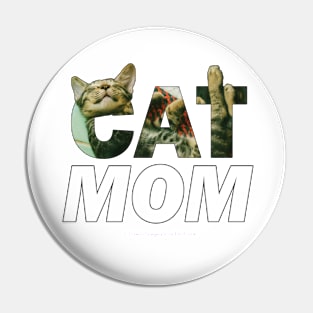 CAT MOM - tabby cat oil painting word art Pin