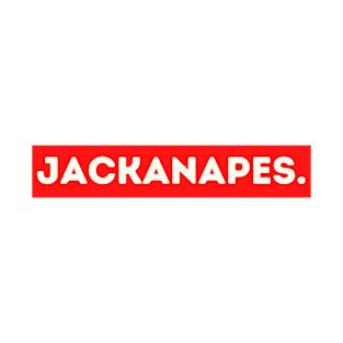Jackanapes - funny words - funny sayings T-Shirt
