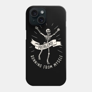 Running From Myself Skeleton by Tobe Fonseca Phone Case