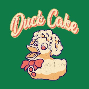 Duck cake T-Shirt