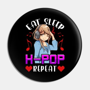 Cute Eat Sleep K-Pop Repeat KPop Korean Music Pin