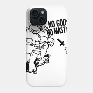 No Gods No Masters ninja turtle Phone Case