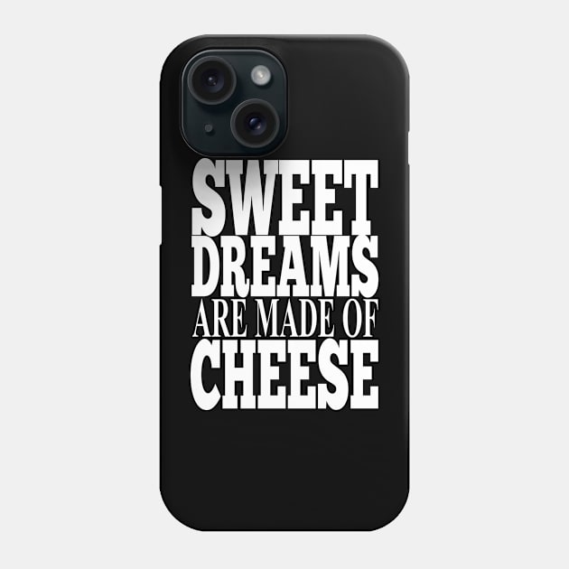 Misheard Lyrics - Dream of Cheese Phone Case by Ireland