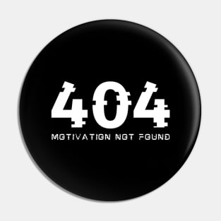 404 Error Motivation Not Found Pin