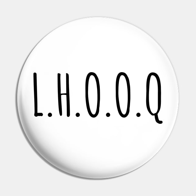 LHOOQ Marcel Duchamp Readymades Pin by murialbezanson