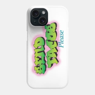 Send (fresh) tacos Phone Case