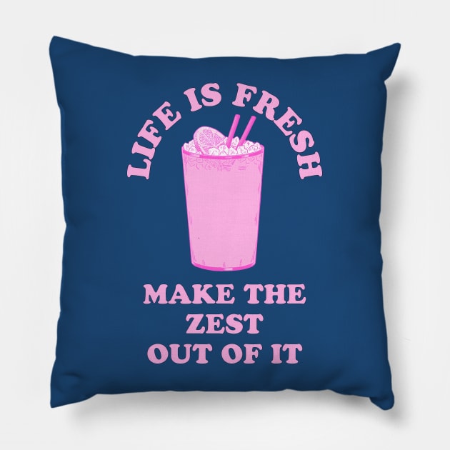 Life is fresh, make the zest out of it - cool & funny lemon pun Pillow by punderful_day