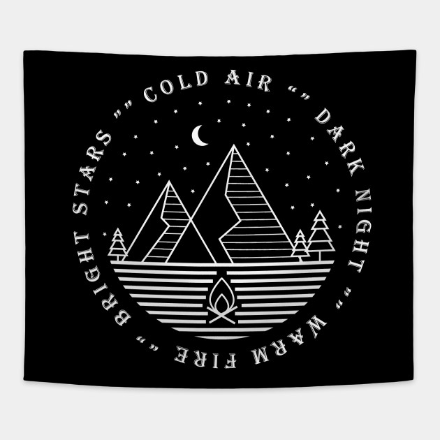 Cold Air Dark Night Warm Fire Bright Stars Shirt Camping Quotes We Love Campfire Shirt Outdoors Camping Tshirt Funny T Shirt For Women