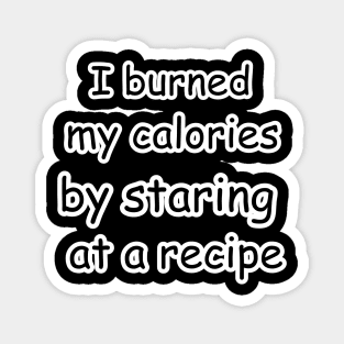 funny chef saying cooking lovers Magnet