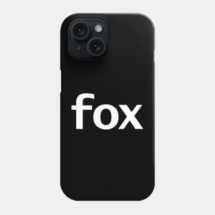 Fox Minimal Typography White Text Phone Case