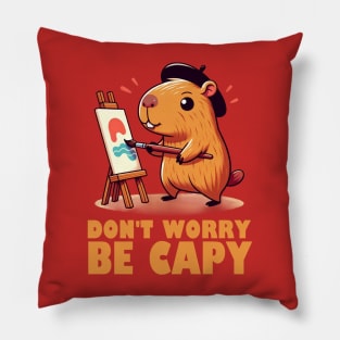 Don't Worry Be Capy - Capybara Painting Pillow